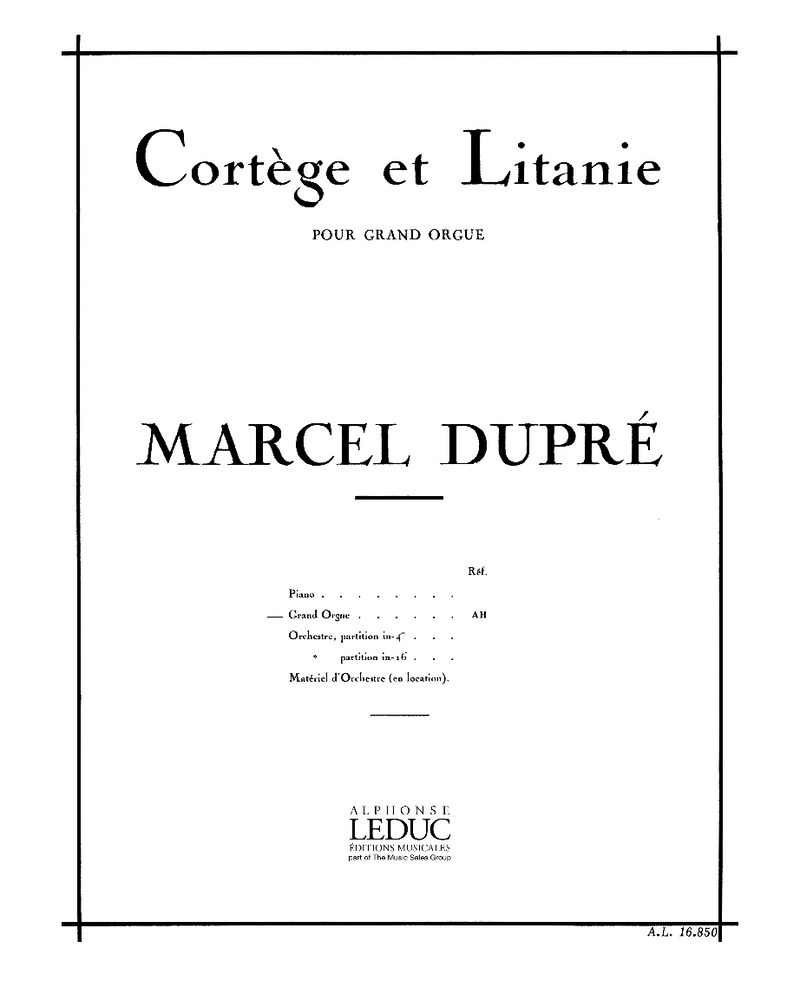 Cortege et Litanie, op. 19 No. 2 — 马塞尔·迪普雷