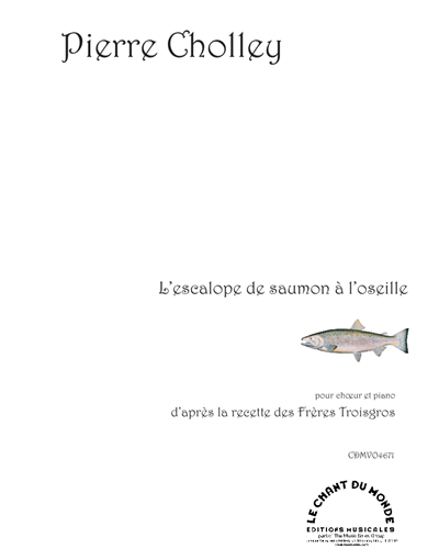 L'Escalope de Saumon à l'Oseille — Pierre Cholley