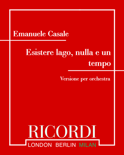 Esistere lago, nulla e un tempo — Emanuele Casale