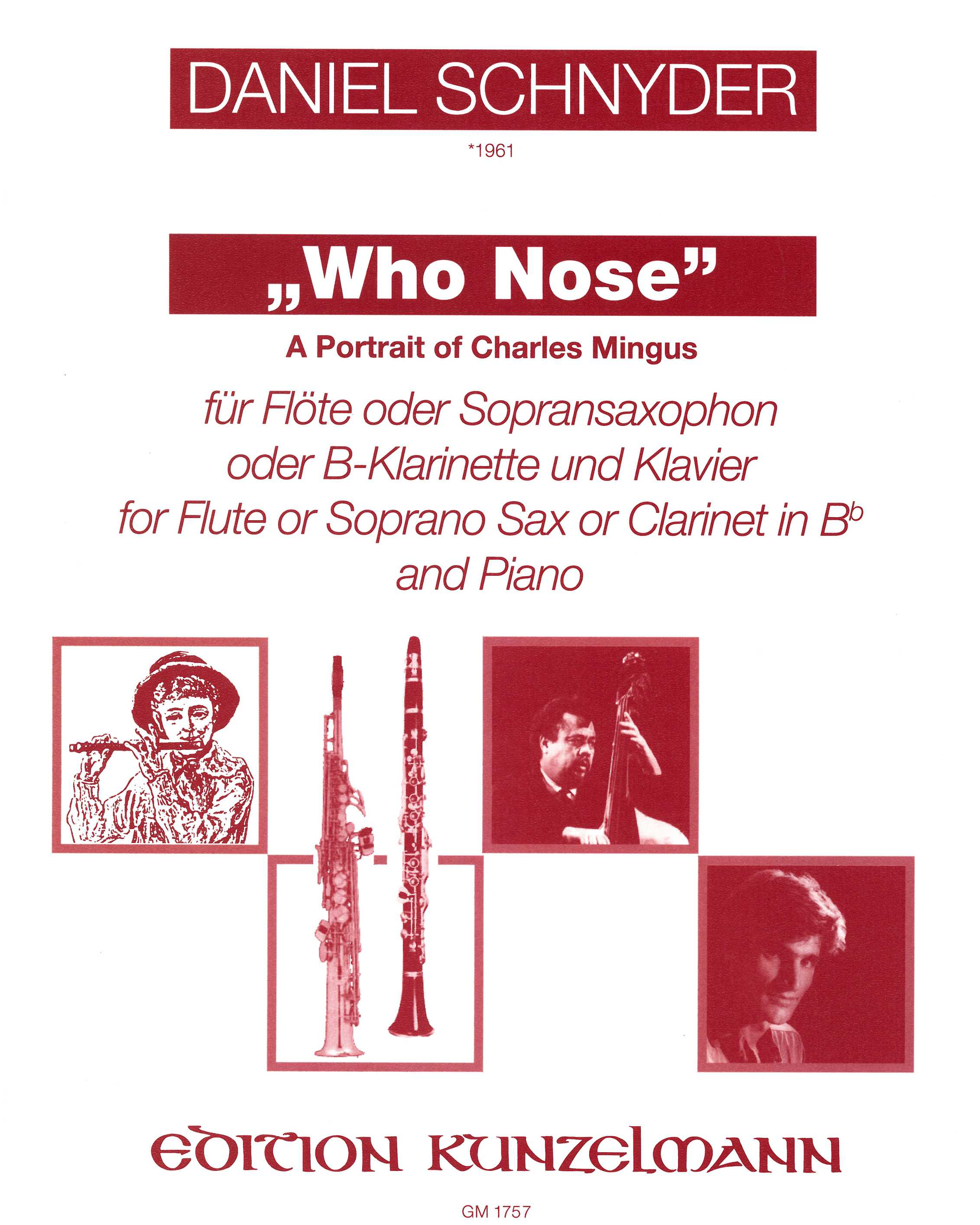 Who Nose - A Portrait of Charles Mingus — Daniel Schnyder