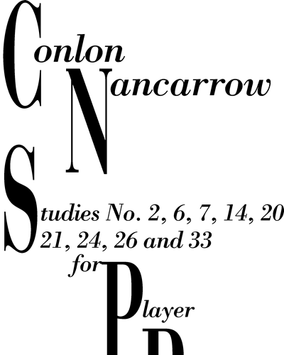 Collected Studies for Player Piano — Conlon Nancarrow