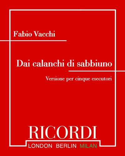 Dai calanchi di sabbiuno - Versione per cinque esecutori — Fabio Vacchi