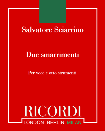 Due smarrimenti — Salvatore Sciarrino