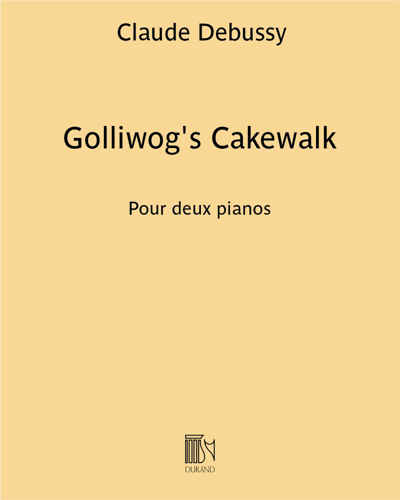 Golliwog's Cakewalk (from 'Children's Corner') — Claude Debussy