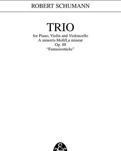 Piano Trio in A minor, op. 88 — 舒曼