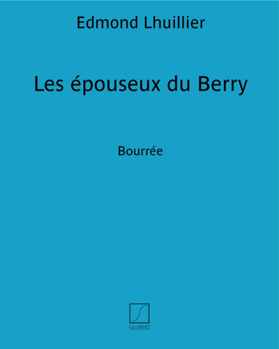 Les épouseux du Berry — Edmond Lhuillier