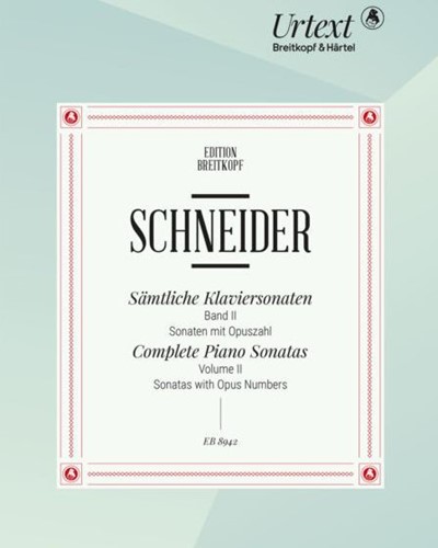 Complete Piano Sonatas in 4 Volumes — Friedrich Schneider