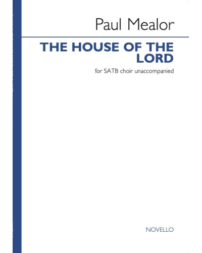 The House of The Lord — Paul Mealor