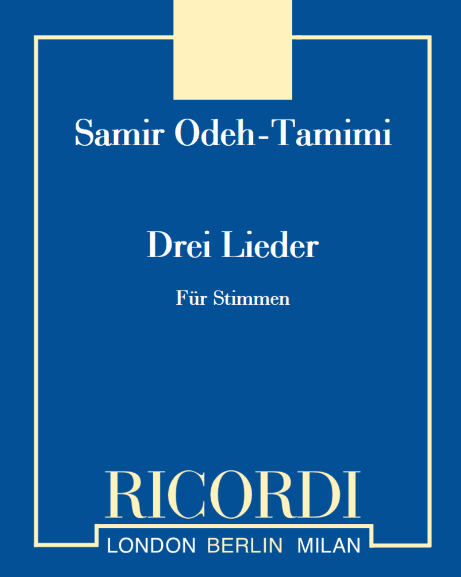 Drei Lieder — Samir Odeh-Tamimi