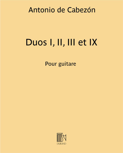 Duos I, II, III & IX (Extracts from 'Obras de Música') — Antonio de Cabezón