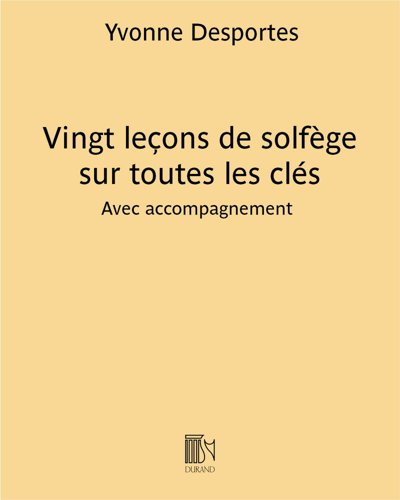 Twenty Solfège Lessons on All Clefs — Yvonne Desportes