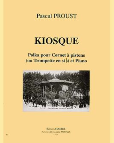 Kiosque (Polka) — Pascal Proust
