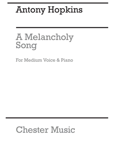 A Melancholy Song — Antony Hopkins