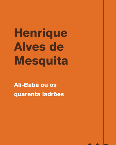 Ali-Babá ou os quarenta ladrões — Henrique Alves de Mesquita