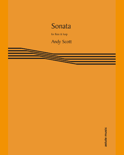 Sonata for Flute and Harp — Andy Scott
