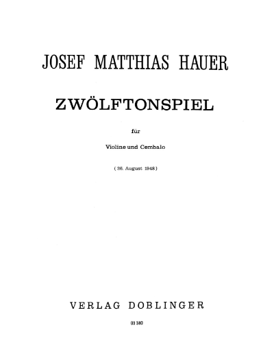 Zwölftonspiel (26.8.1948) — 约瑟夫·马蒂亚斯·豪尔