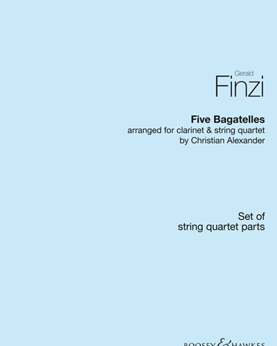 Five Bagatelles [Arranged by Alexander Christian] — 杰拉尔德·芬齐