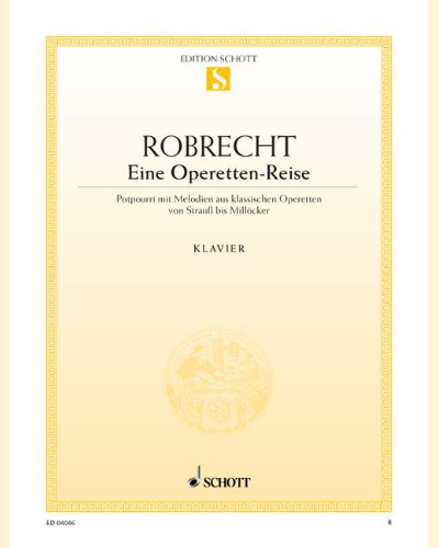 Eine Operetten-Reise — Carl Robrecht