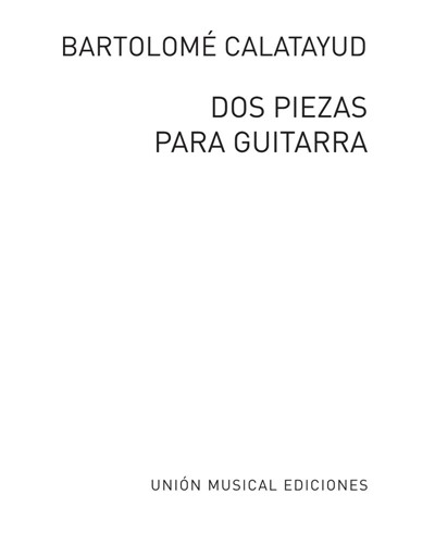Dos piezas para guitarra — Bartolomé Calatayud