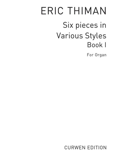 Six Pieces in Various Styles, Book 1 — Eric Thiman