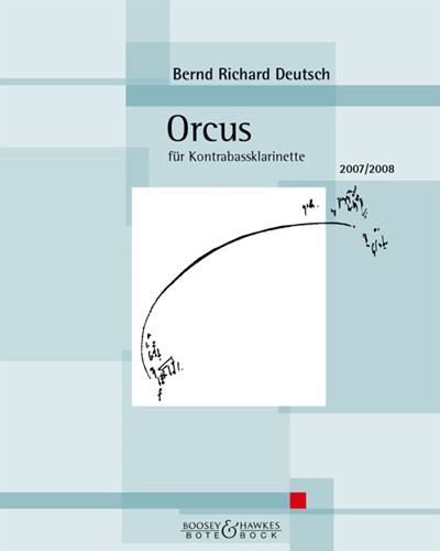 Orcus, op. 22 — Bernd Richard Deutsch