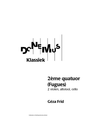 Quartet No. 2, op. 21 — Géza Frid