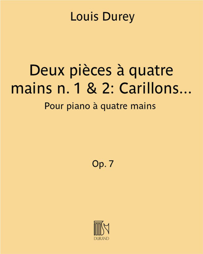 Deux pièces à quatre mains Op. 7 n. 1 & 2: Carillons - Neige — Louis Durey