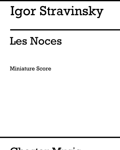 Les Noces — 斯特拉文斯基