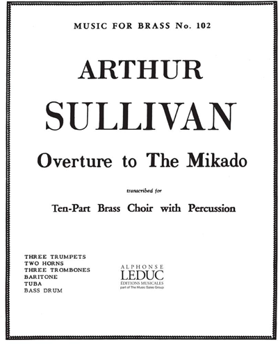 Overture to 'The Mikado' — 阿瑟·萨利文
