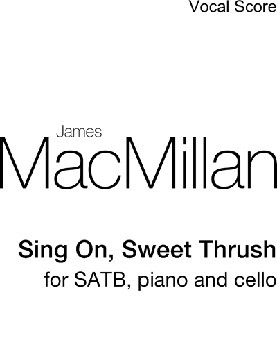 Sing On, Sweet Thrush — 詹姆斯·麦克米伦