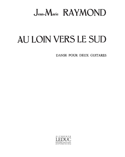 Au loin vers le sud — Jean-Marie Raymond