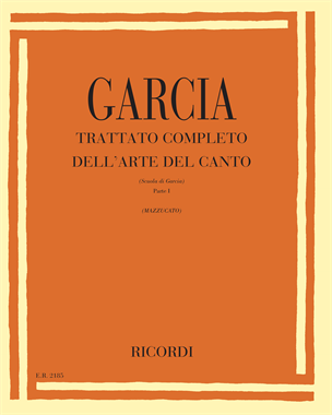 Trattato completo dell'arte del canto - Parte 1 — Emanuele Garcia