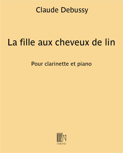La fille aux cheveux de lin (from 'Préludes, Book 1') — 德彪西