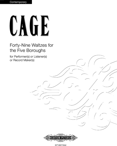 Forty-nine Waltzes for the Five Boroughs — 约翰·凯奇