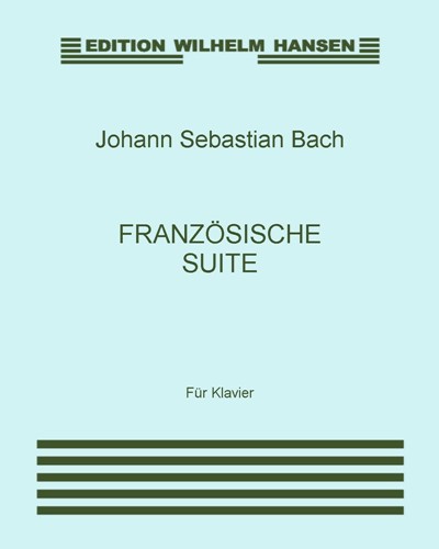 French Suites, BWV 812-817 — 巴赫
