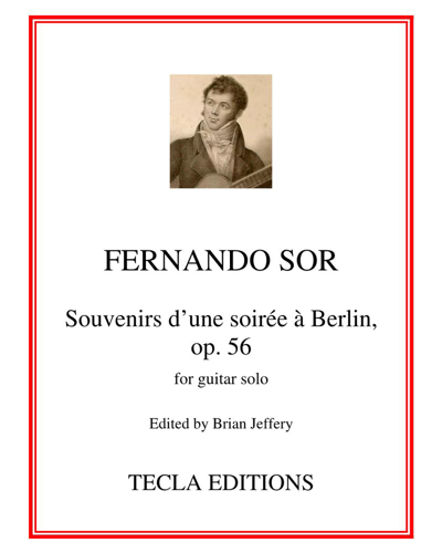 Souvenirs d'une soirée à Berlin, op. 56 — 费尔南多·索尔