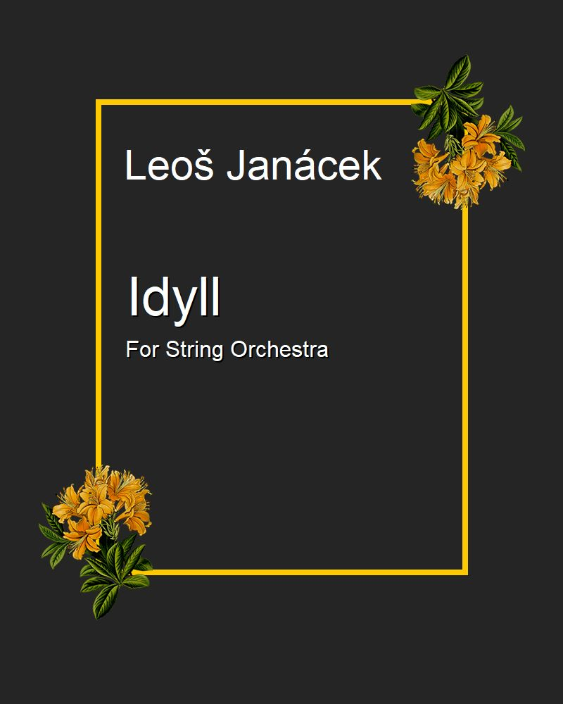 Idyll, op. J/W 6/3 — 亚纳切克