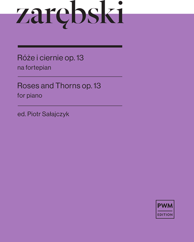 Roses and Thorns op. 13 — Juliusz Zarębski