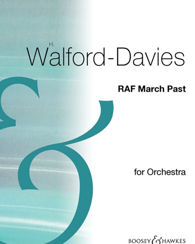 R.A.F. March Past — Henry Walford Davies