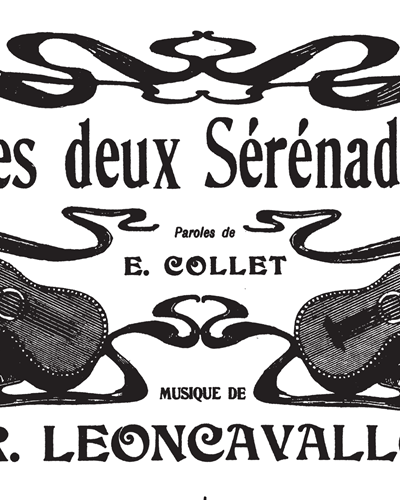 Les Deux Sérénades No. 2 A Sérénade Française — Ruggero Leoncavallo