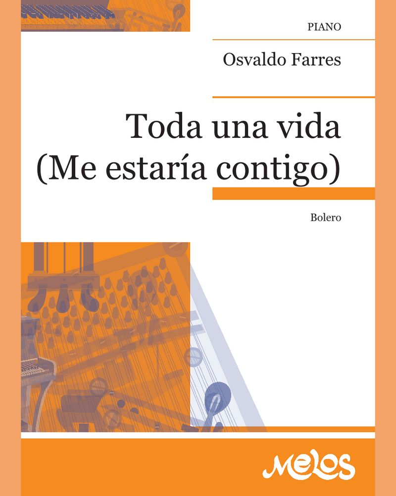 Toda una vida — Osvaldo Farres