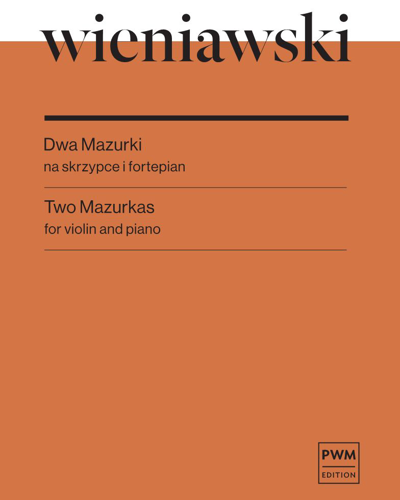 Two Mazurkas — 维尼亚夫斯基