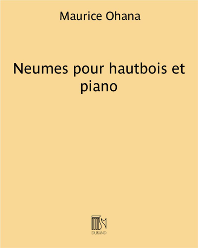 Neumes pour hautbois et piano — Maurice Ohana