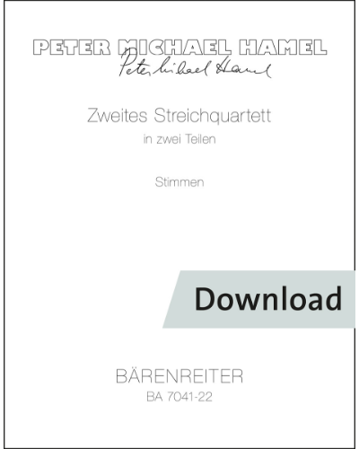 Zweites Streichquartett in zwei Teilen — Peter Michael Hamel