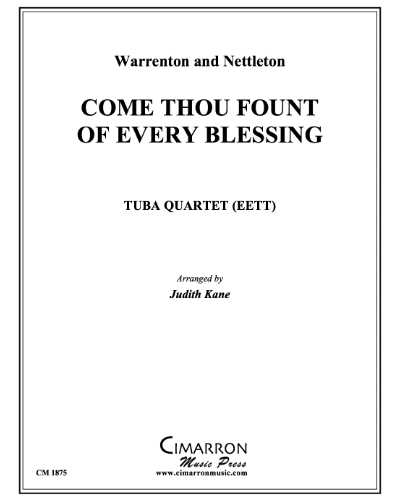 Come, Thou Fount of Every Blessing — Robert Robinson