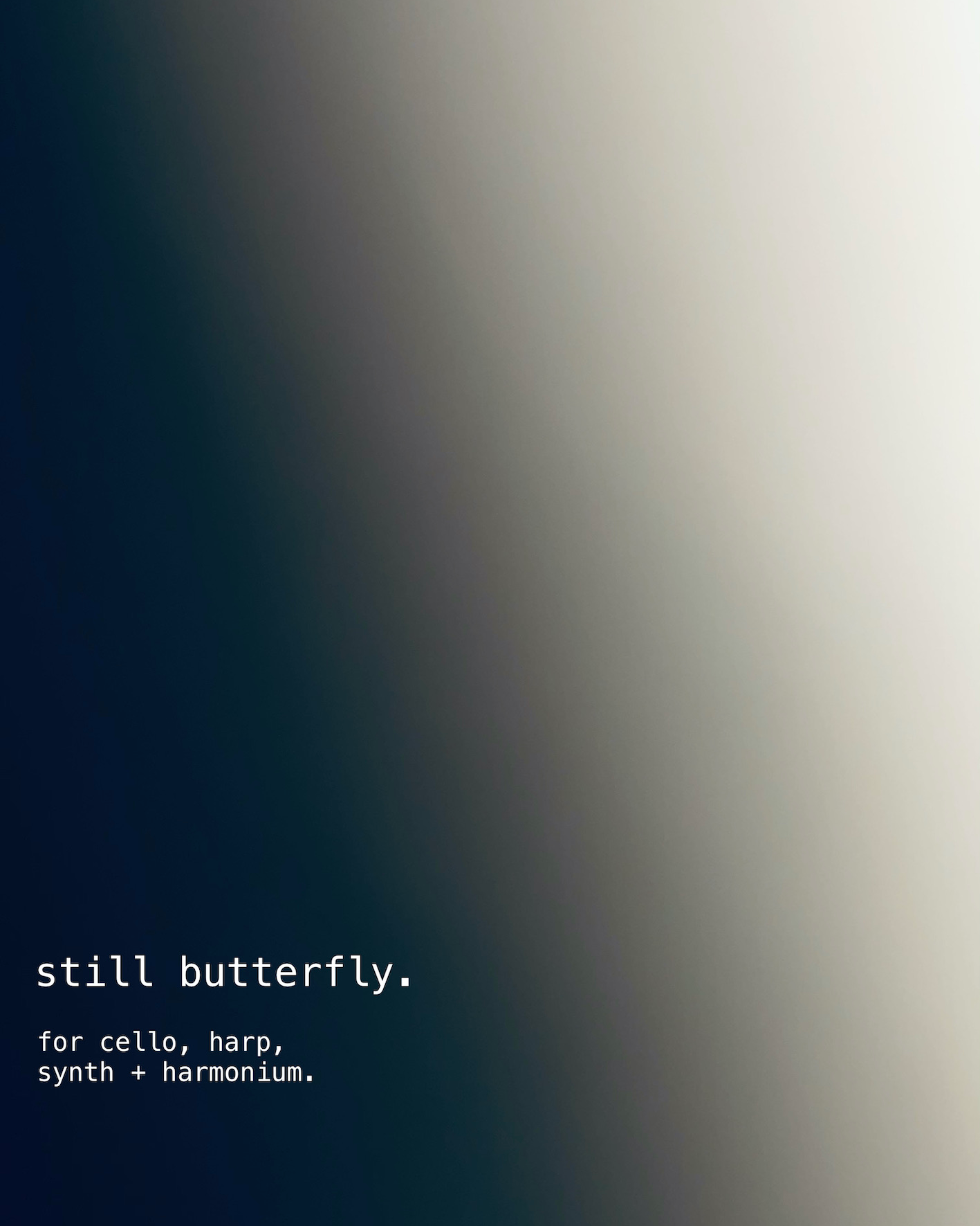 still butterfly. — Kieran Timbrell