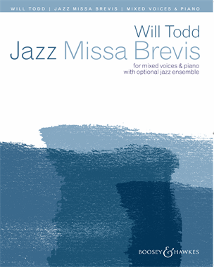Jazz Missa Brevis — Will Todd
