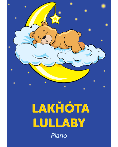 Lakhóta Lullaby — 传统