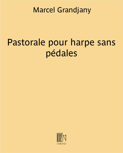 Pastorale pour harpe sans pédales — Marcel Grandjany
