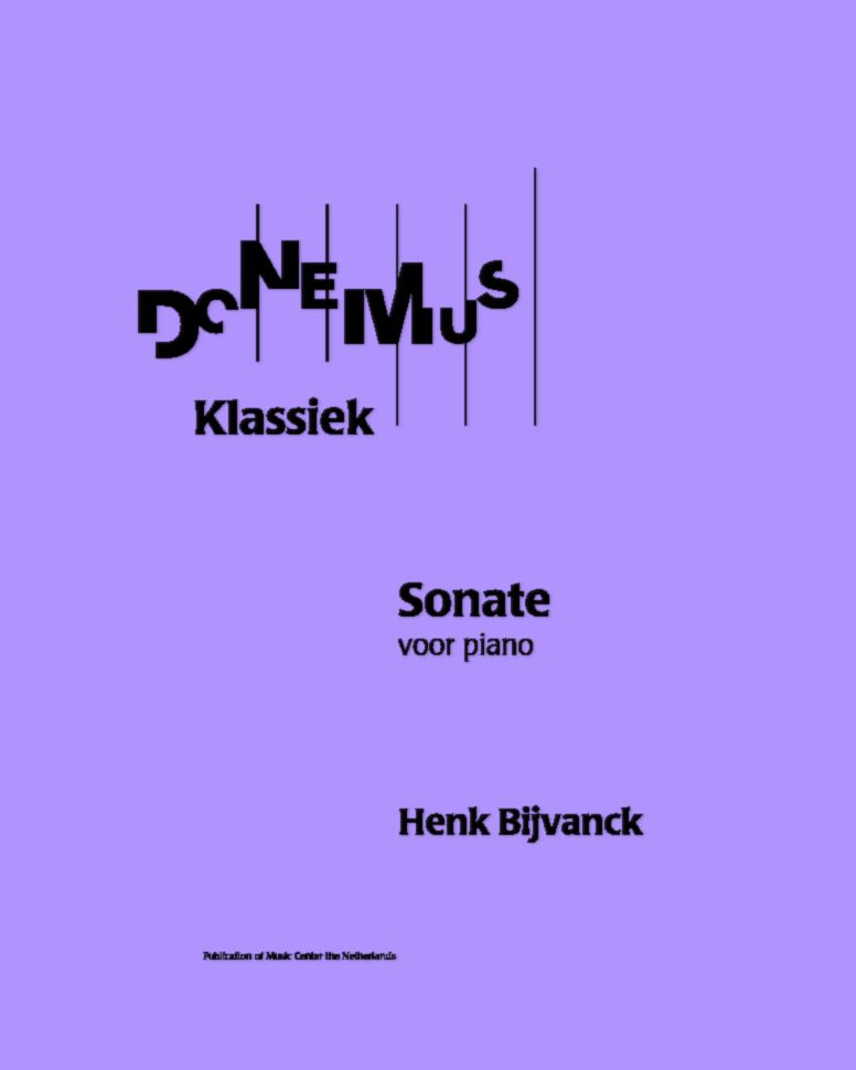 Sonata for Piano — Henk Bijvanck
